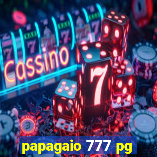 papagaio 777 pg